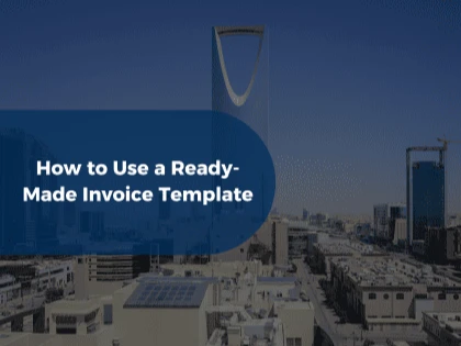 How to Use a Ready-Made Invoice Template